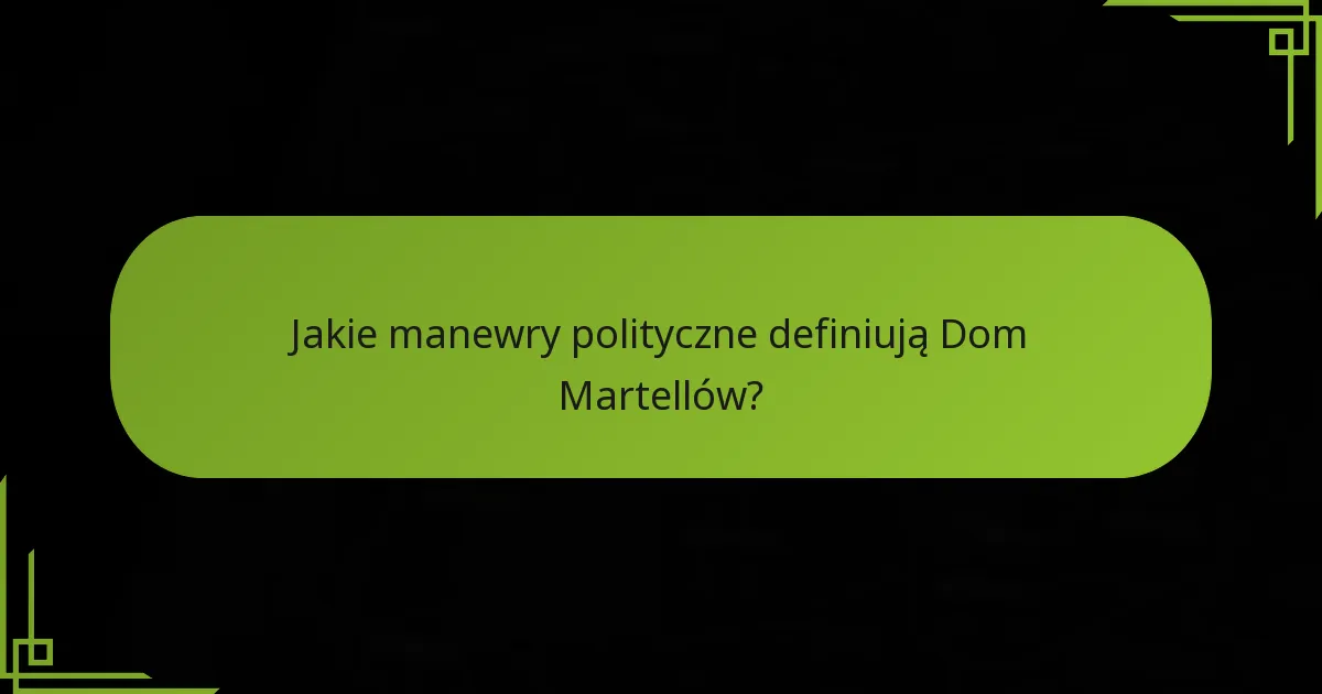 Jak strategie Martellów wypadają w porównaniu do innych frakcji?