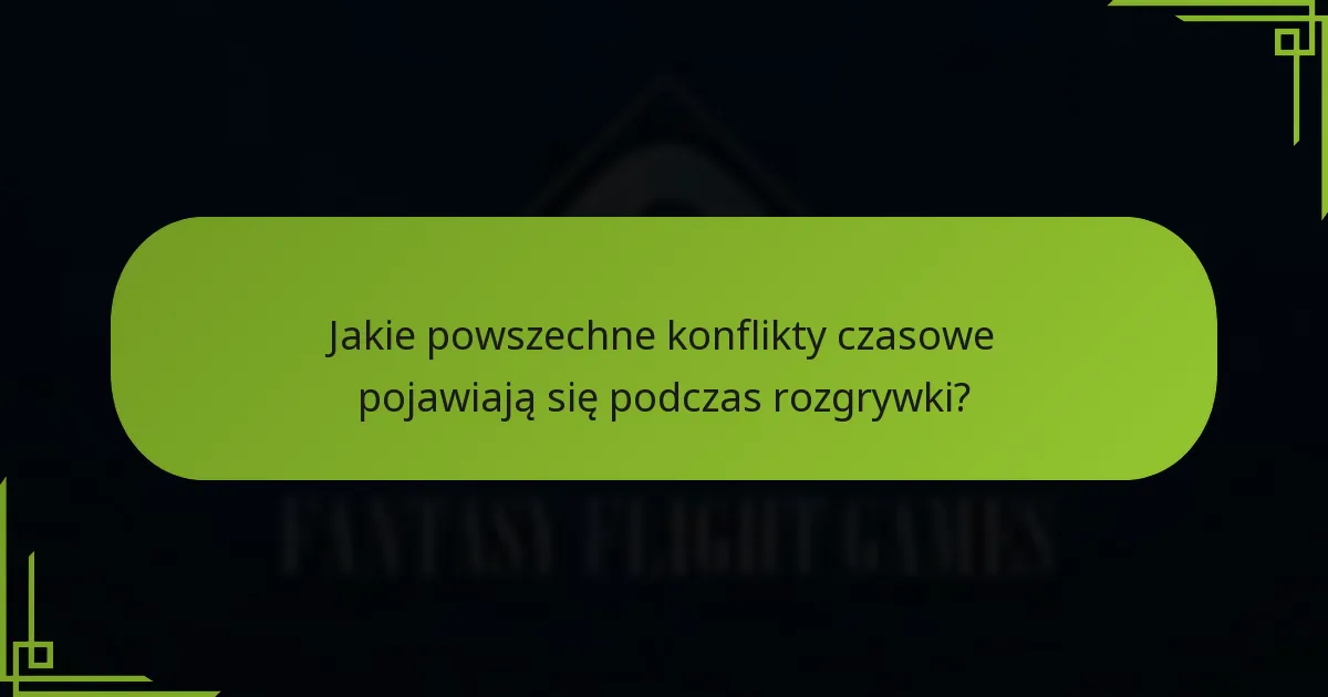 Kiedy wydarzenia wyzwalają się w grze planszowej Gra o Tron?