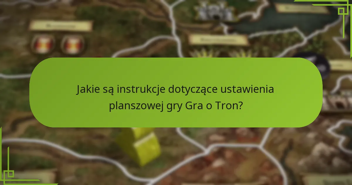 Jakie są typowe wyzwania podczas ustawienia?